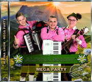 Album-Cover von 'Alpina Show - Mega Party'