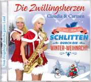 Album-Cover von 'Die Zwillingsherzen Claudia & Carmen - Mit dem Schlitten durch die Winter-Weihnacht'